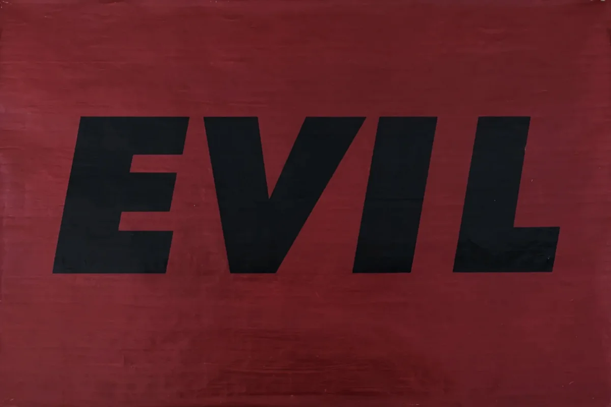 Ed Ruscha, Evil, 1973, screen print on wood - grain Veneer paper